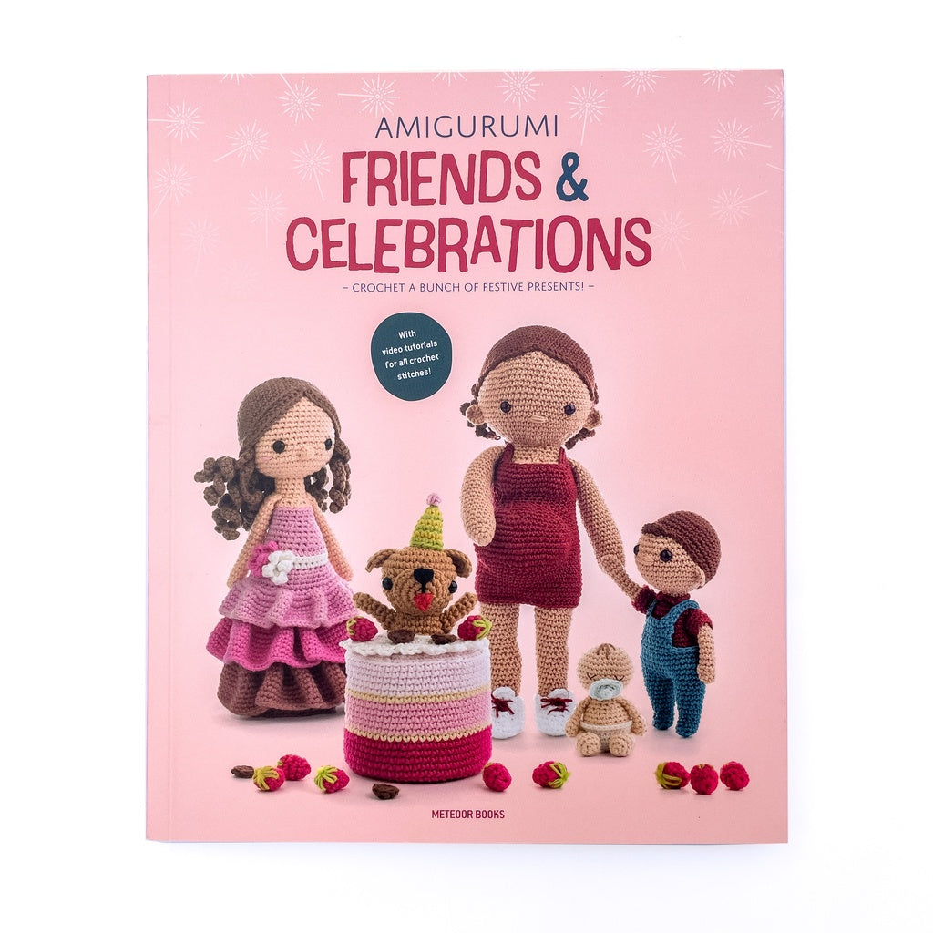 Amigurumi Friends and Celebrations: Crochet a Bunch of Festive Presents