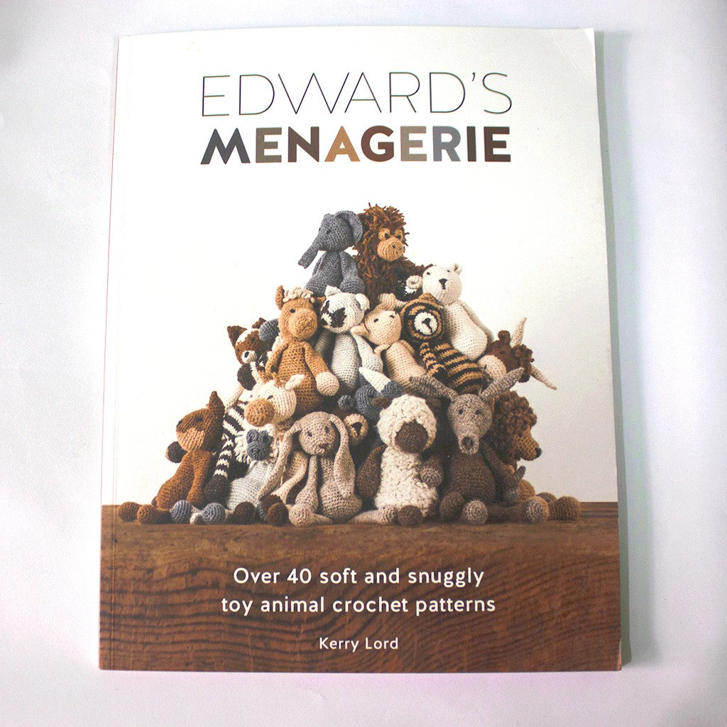 Edward's Menagerie: Over 40 soft and snuggly toy animal crochet patterns