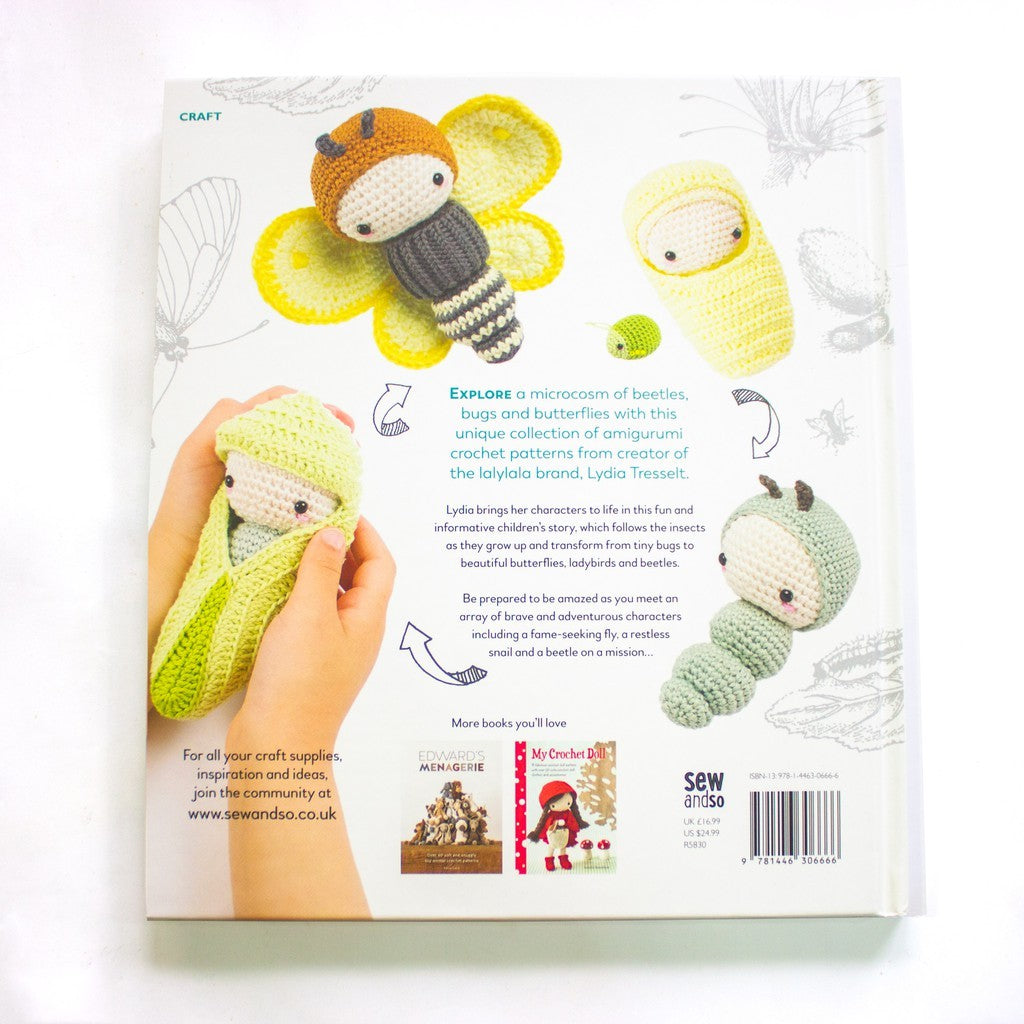 lalylala's Beetles, Bugs and Butterflies: A Crochet Story of Tiny Creatures and Big Dreams